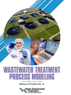 cover image of Wastewater Treatment Process Modeling, MOP 31